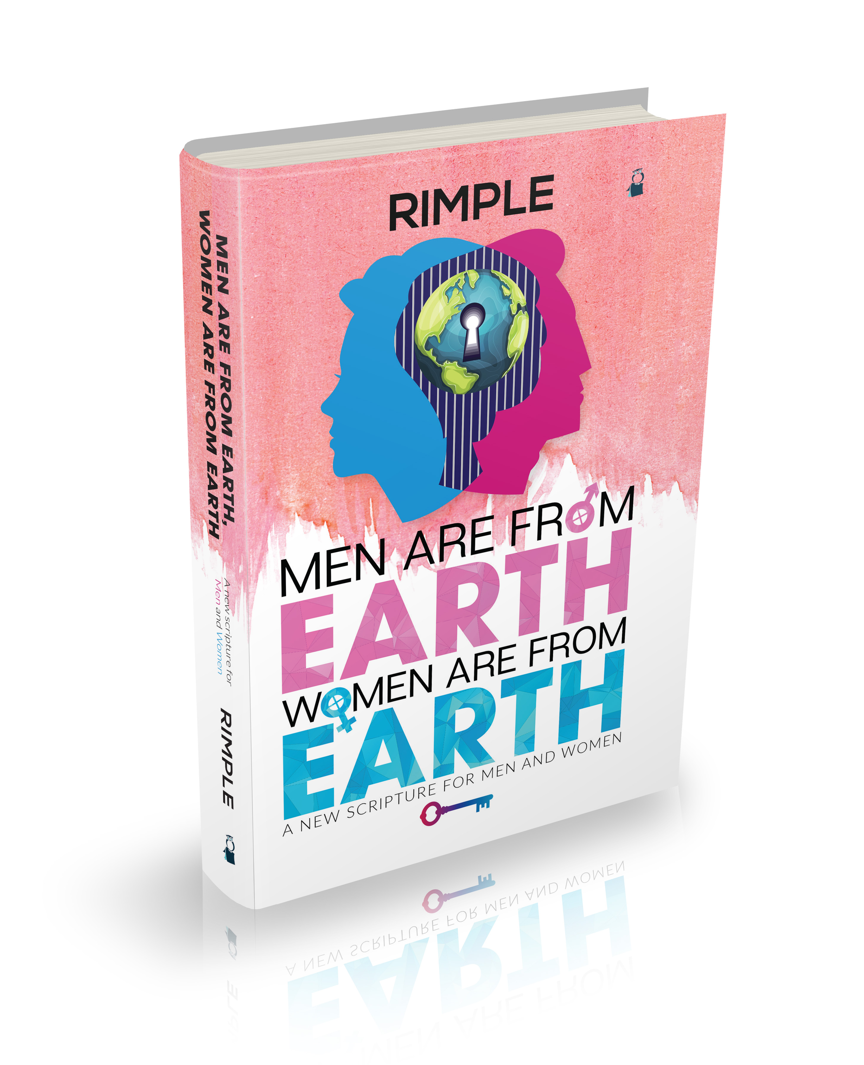 Men are from Earth, Women are from Earth – A New Scripture for Men and Women